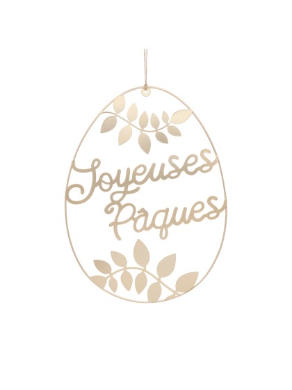 OEUF A SUSPENDRE JOYEUSES PAQUES METAL DORE 40CM